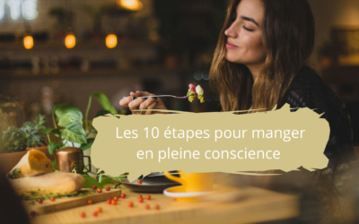 10 étapes pour manger en pleine conscience