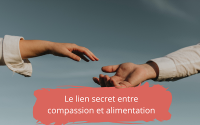 Découvrez le lien secret entre compassion et alimentation